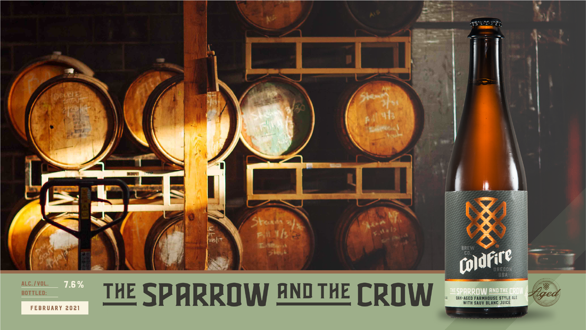 ColdFire The Sparrow and the Crow bottle beside barrel-aging racks; ABV 7.6%, Feb 2021
