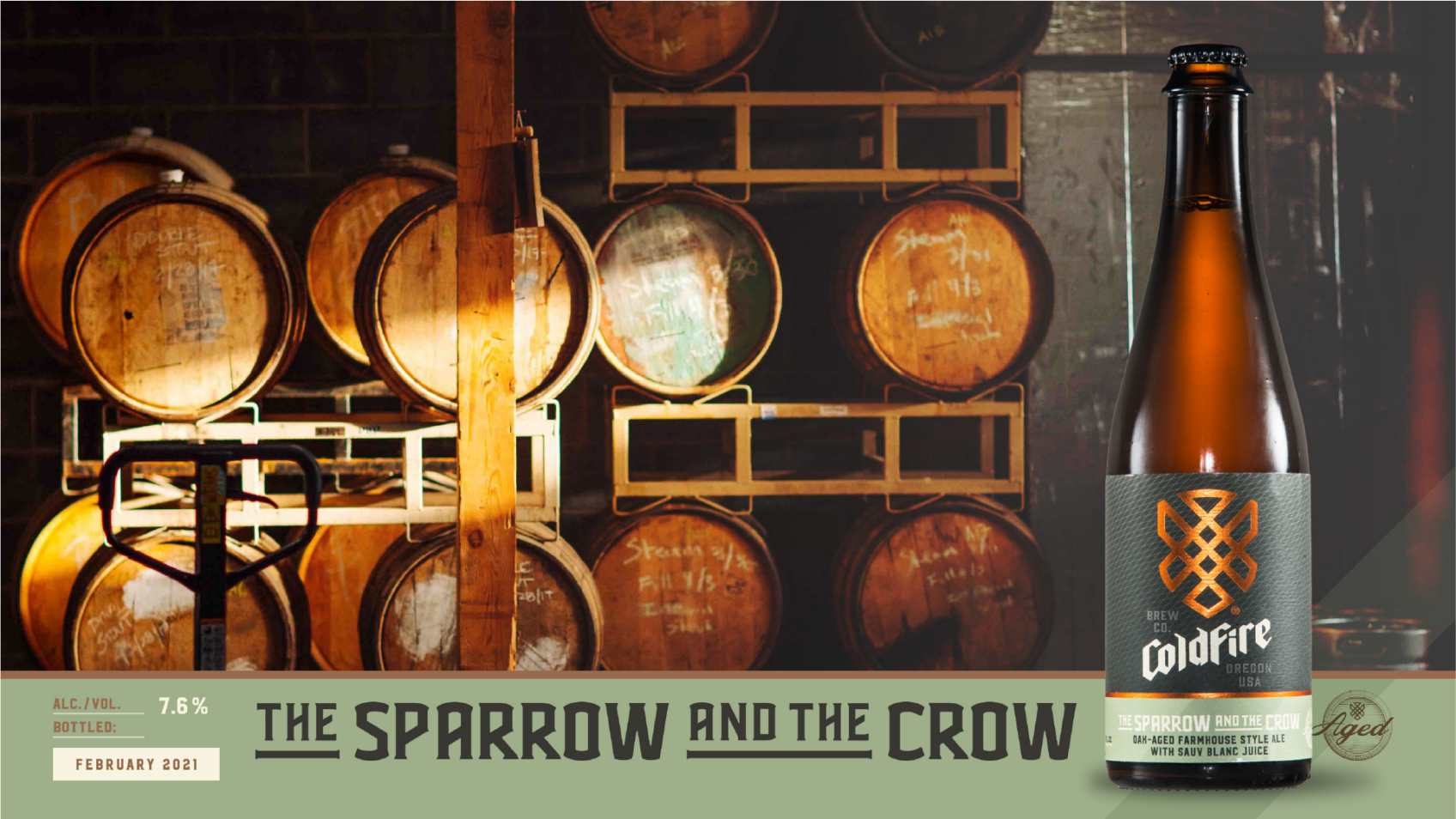 ColdFire The Sparrow and the Crow bottle beside barrel-aging racks; ABV 7.6%, Feb 2021